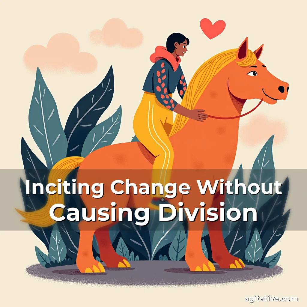 Artistic representation for Inciting Change Without Causing Division