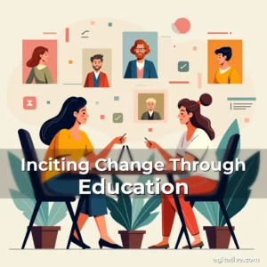Artistic representation for Inciting Change Through Education