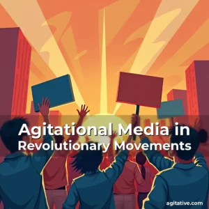 Artistic representation for Agitational Media in Revolutionary Movements