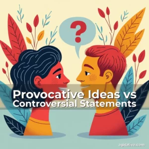 Artistic representation for Provocative Ideas vs Controversial Statements