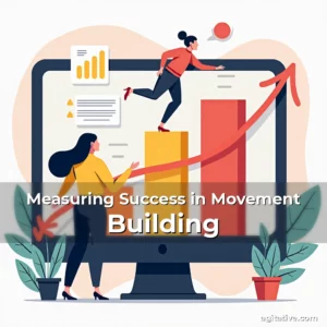 Artistic representation for Measuring Success in Movement Building