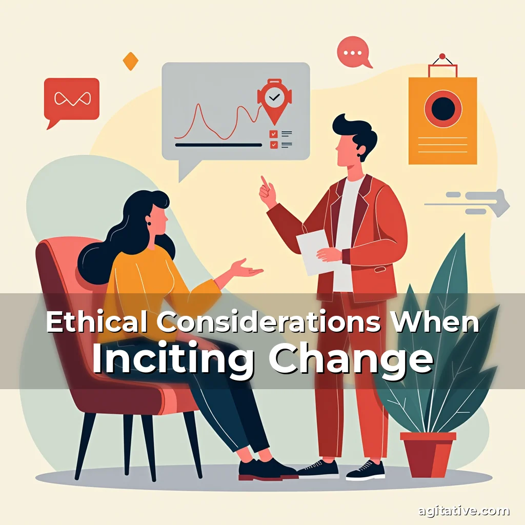 Artistic representation for Ethical Considerations When Inciting Change