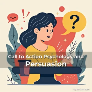Artistic representation for Call to Action Psychology and Persuasion