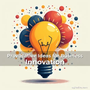 Artistic representation for Provocative Ideas for Business Innovation